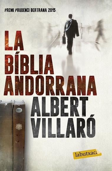BIBLIA ANDORRANA, LA | 9788416600519 | VILLARO, ALBERT | Llibreria La Gralla | Librería online de Granollers