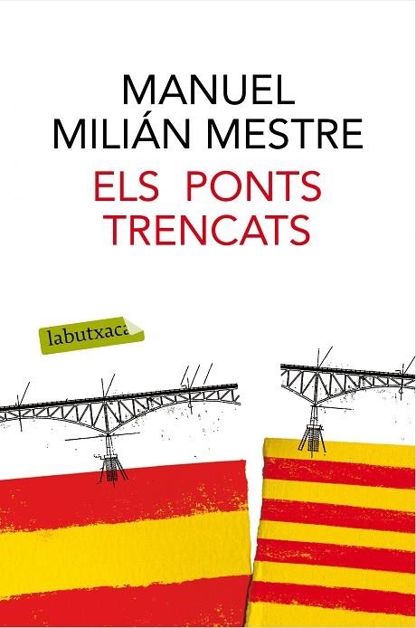 PONTS TRENCATS, ELS | 9788416600489 | MILIAN MESTRE, MANUEL | Llibreria La Gralla | Llibreria online de Granollers