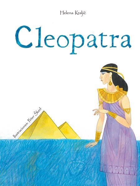 CLEOPATRA (ESP) | 9788491450085 | KRALJIC, HELENA | Llibreria La Gralla | Llibreria online de Granollers