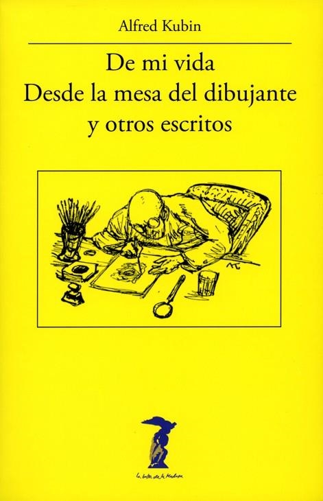 DE MI VIDA | 9788477743194 | KUBIN, ALFRED | Llibreria La Gralla | Librería online de Granollers