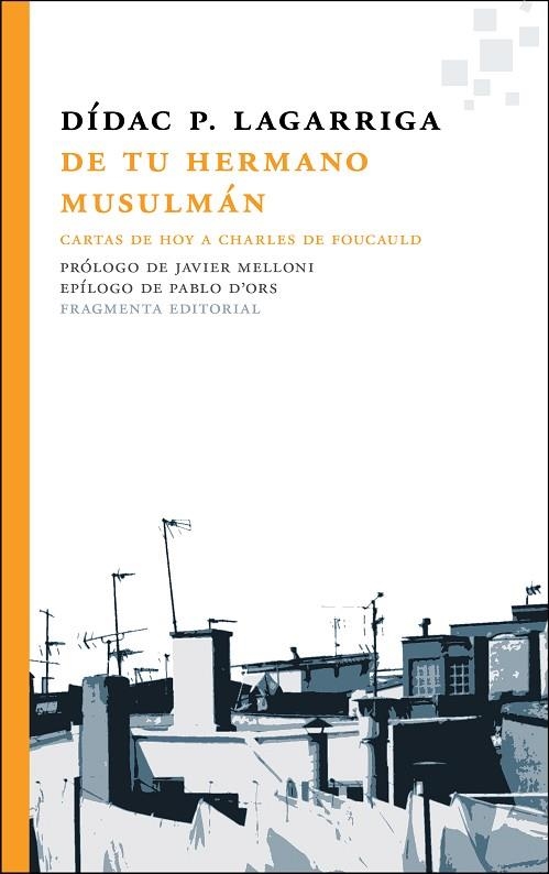 DE TU HERMANO MUSULMÁN | 9788415518570 | LAGARRIGA, DÍDAC P.  | Llibreria La Gralla | Llibreria online de Granollers