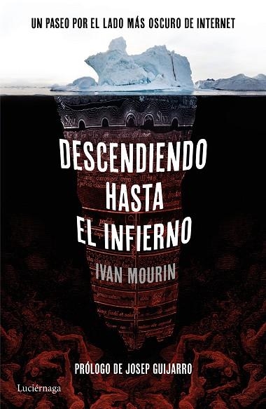 DESCENDIENDO HASTA EL INFIERNO | 9788416694396 | MOURIN, IVAN  | Llibreria La Gralla | Llibreria online de Granollers