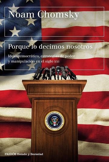 PORQUE LO DECIMOS NOSOTROS | 9788449332906 | CHOMSKY, NOAM  | Llibreria La Gralla | Llibreria online de Granollers