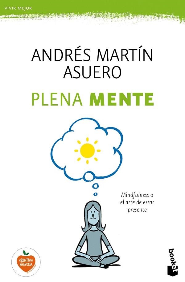 PLENA MENTE | 9788408165934 | ASUERO, ANDRES MARTIN | Llibreria La Gralla | Llibreria online de Granollers