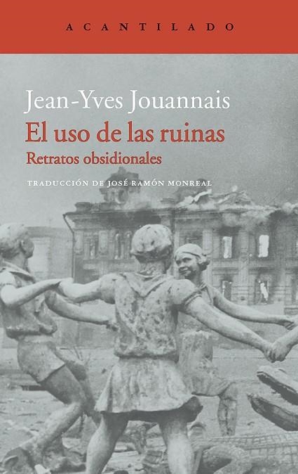 USO DE LAS RUINAS, EL  | 9788416748266 | JOUANNAIS, JEAN-YVES | Llibreria La Gralla | Llibreria online de Granollers