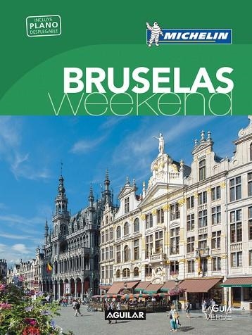 BRUSELAS GUIA VERDE WEEKEND 2017 | 9788403515994 | VVAA | Llibreria La Gralla | Llibreria online de Granollers