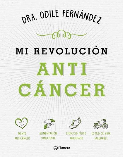 MI REVOLUCIÓN ANTICÁNCER | 9788408165194 | FERNÁNDEZ, ODILE  | Llibreria La Gralla | Llibreria online de Granollers