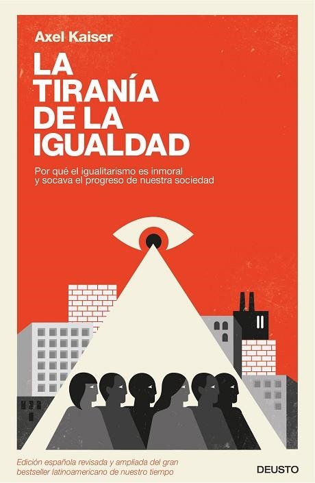 TIRANÍA DE LA IGUALDAD, LA | 9788423426584 | KAISER, AXEL | Llibreria La Gralla | Llibreria online de Granollers