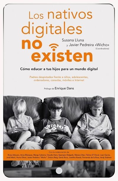 NATIVOS DIGITALES NO EXISTEN, LOS | 9788423426591 | LLUNA, SUSANA / PEDREIRA, JAVIER (COORD.) | Llibreria La Gralla | Llibreria online de Granollers