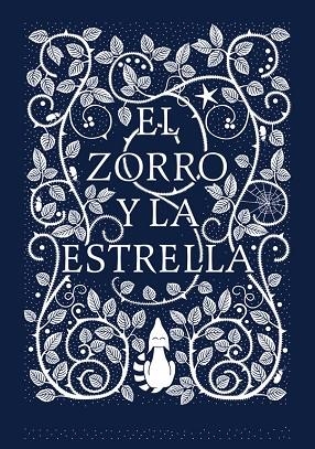 ZORRO Y LA ESTRELLA, EL  | 9788416588183 | BICKFORD-SMITH, CORALIE | Llibreria La Gralla | Llibreria online de Granollers