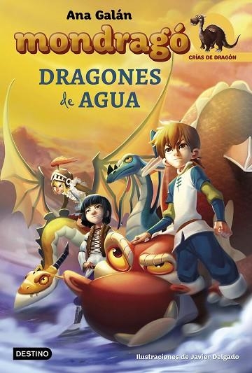 MONDRAGO DRAGONES DE AGUA | 9788408167471 | GALAN, ANA | Llibreria La Gralla | Librería online de Granollers