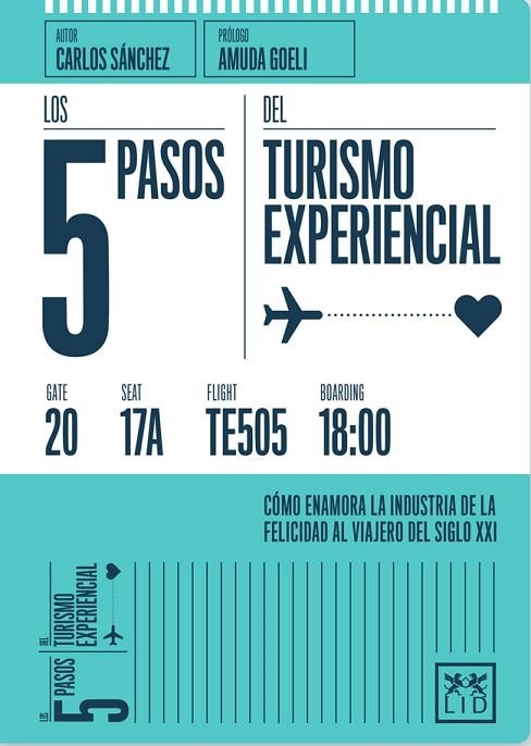 5 PASOS DEL TURISMO EXPERIENCIAL, LOS | 9788416624362 | SÁNCHEZ CORRALES, CARLOS | Llibreria La Gralla | Llibreria online de Granollers