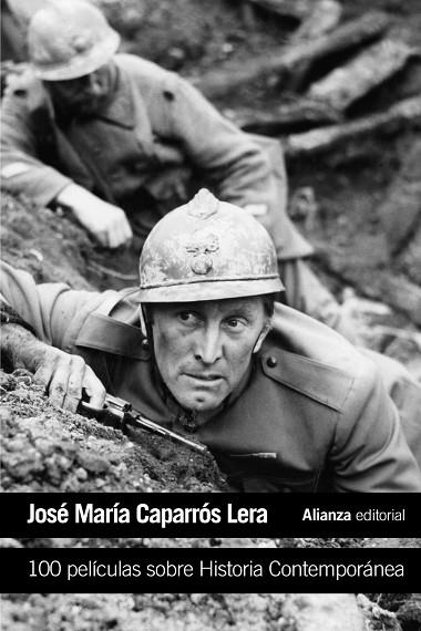 100 PELÍCULAS SOBRE HISTORIA CONTEMPORÁNEA (BOLSILLO) | 9788491045687 | CAPARRÓS LERA, JOSÉ MARÍA | Llibreria La Gralla | Llibreria online de Granollers