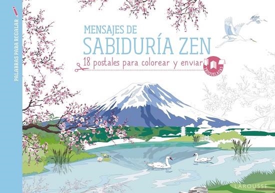 MENSAJES DE SABIDURÍA ZEN | 9788416641628 | LAROUSSE EDITORIAL | Llibreria La Gralla | Llibreria online de Granollers