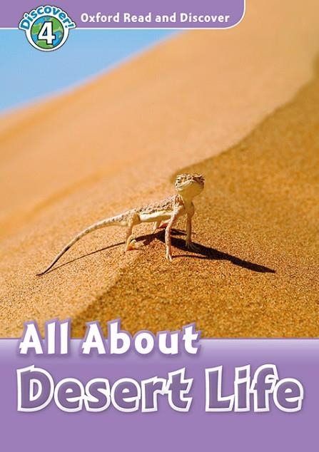 ALL ABOUT DESERT LIFE MP3 PACK OXFORD READ AND DISCOVER 4. | 9780194021937 | PENN, JULIE | Llibreria La Gralla | Llibreria online de Granollers