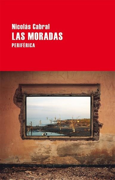 MORADAS, LAS | 9788416291427 | CABRAL, NICOLÁS | Llibreria La Gralla | Llibreria online de Granollers