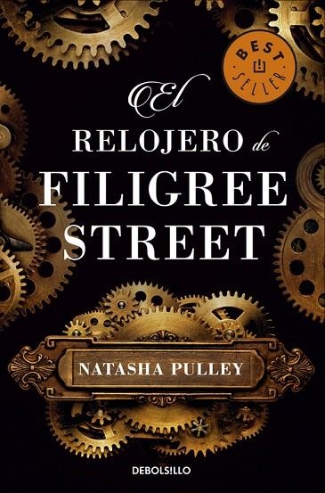 RELOJERO DE FILIGREE STREET, EL (BOLSILLO) | 9788466338417 | PULLEY, NATASHA | Llibreria La Gralla | Llibreria online de Granollers