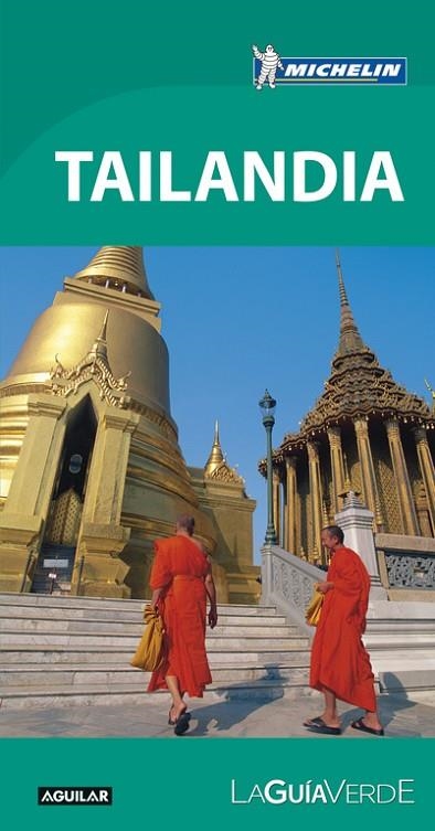 TAILANDIA (LA GUÍA VERDE 2017) | 9788403516175 | MICHELIN | Llibreria La Gralla | Librería online de Granollers