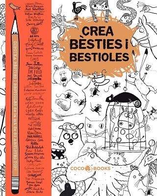 CREA BÈSTIES I BESTIOLES | 9788494516764 | VV.AA | Llibreria La Gralla | Llibreria online de Granollers