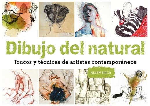 DIBUJO DEL NATURAL | 9788425230370 | BIRCH, HELEN | Llibreria La Gralla | Llibreria online de Granollers