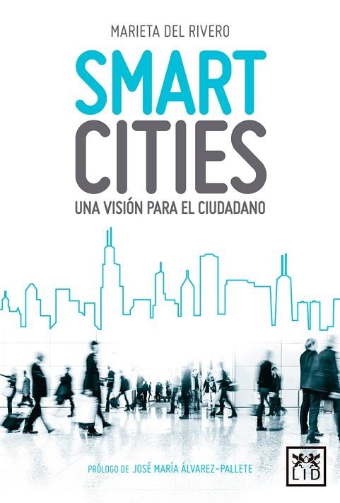 SMART CITIES | 9788416624133 | DEL RIVERO, MARIETA | Llibreria La Gralla | Llibreria online de Granollers