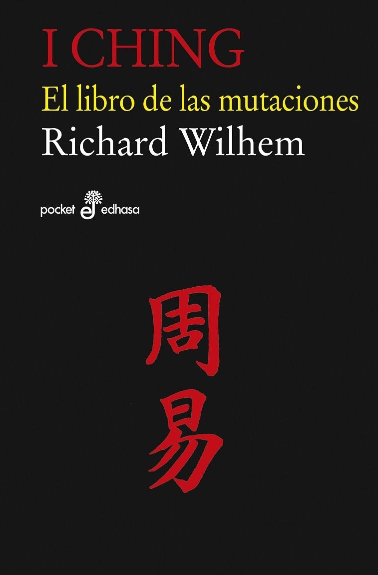 I CHING LIBRO DE LAS MUTACIONES | 9788435021623 | WILHEM, RICHARD | Llibreria La Gralla | Llibreria online de Granollers