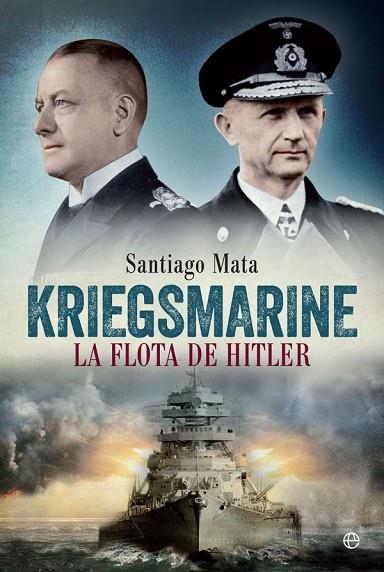 KRIEGSMARINE | 9788490609125 | MATA, SANTIAGO | Llibreria La Gralla | Llibreria online de Granollers