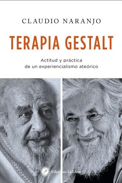 TERAPIA GESTALT | 9788416145348 | NARANJO, CLAUDIO | Llibreria La Gralla | Llibreria online de Granollers