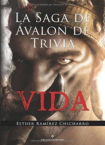 VIDA (LA SAGA DE AVALON DE TRIVIA II) | 9788491156956 | RAMÍREZ CHICHARRO, ESTHER | Llibreria La Gralla | Librería online de Granollers