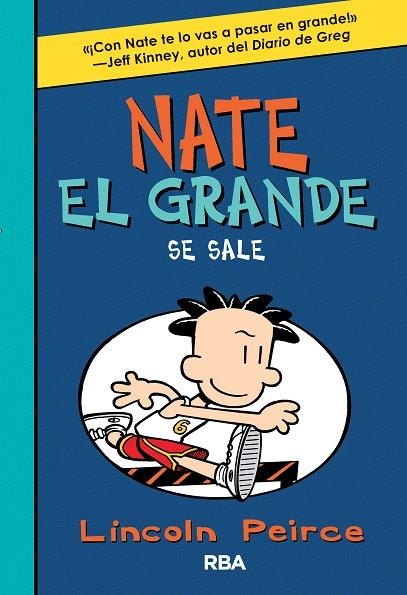 NATE EL GRANDE SE SALE 6 | 9788427209909 | PEIRCE, LINCOLN | Llibreria La Gralla | Llibreria online de Granollers