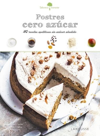 POSTRES CERO AZUCAR SABORES BIENESTAR | 9788416641789 | VVAA | Llibreria La Gralla | Llibreria online de Granollers