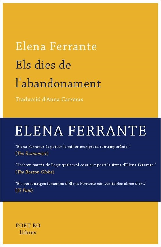 DIES DE L'ABANDONAMENT, ELS | 9788416259779 | FERRANTE, ELENA | Llibreria La Gralla | Llibreria online de Granollers