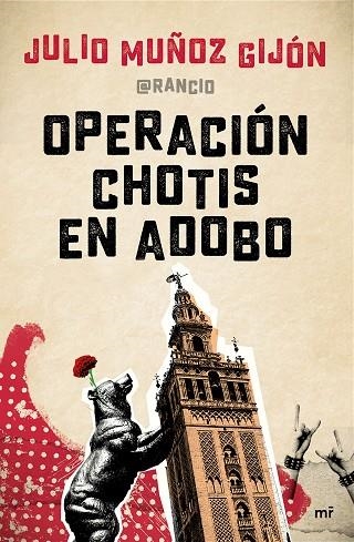 OPERACION CHOTIS EN ADOBO | 9788427042810 | MUÑOZ, JULIO  EL RANCIO | Llibreria La Gralla | Llibreria online de Granollers