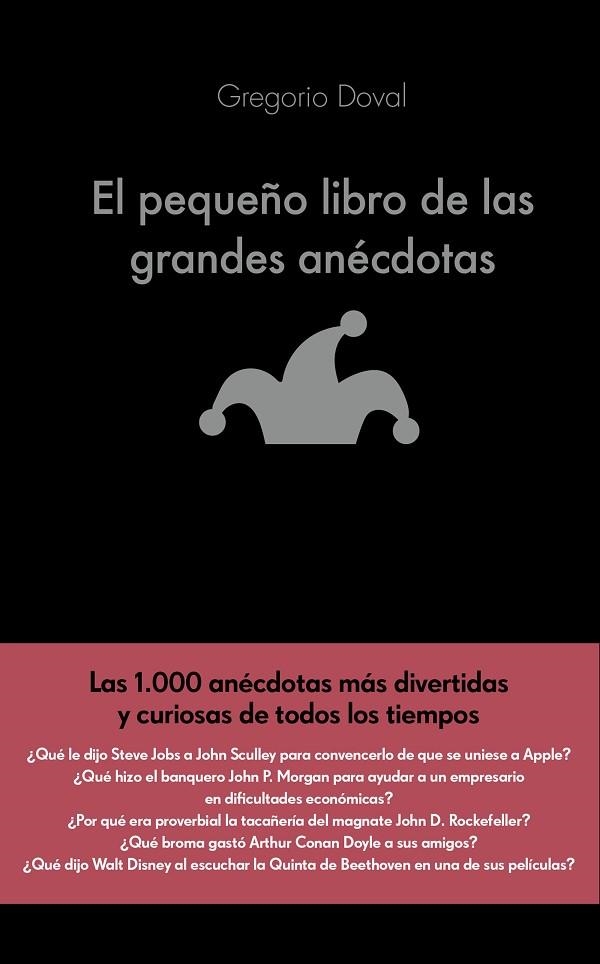 PEQUEÑO LIBRO DE LAS GRANDES ANECDOTAS, EL  | 9788416928071 | DOVAL, GREGORIO | Llibreria La Gralla | Llibreria online de Granollers