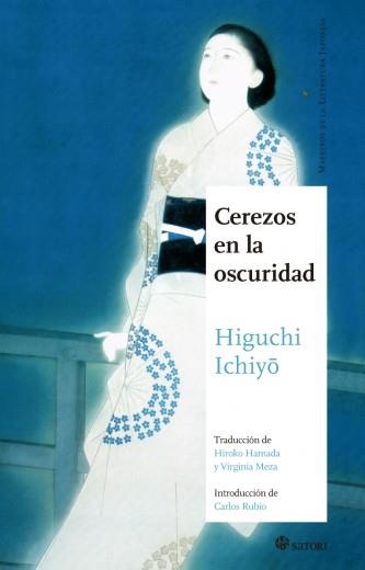 CEREZOS EN LA OSCURIDAD | 9788494578144 | ICHIYO, HIGUCHI | Llibreria La Gralla | Llibreria online de Granollers