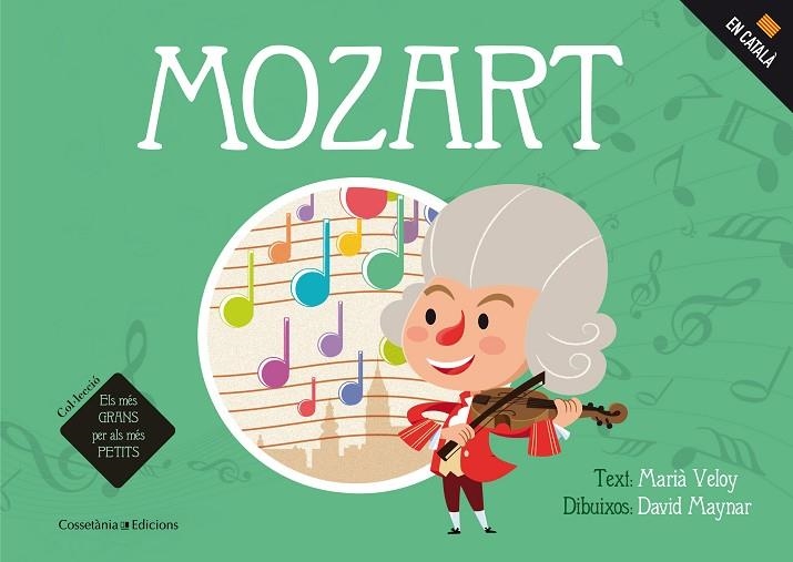 MOZART | 9788490345740 | VELOY, MARIA ; MAYNAR, DAVID | Llibreria La Gralla | Llibreria online de Granollers