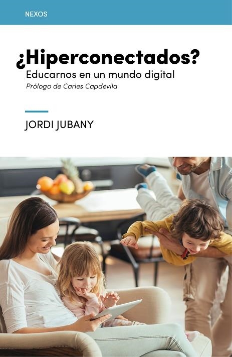 HIPERCONECTADOS? | 9788416918027 | JUBANY, JORDI | Llibreria La Gralla | Llibreria online de Granollers