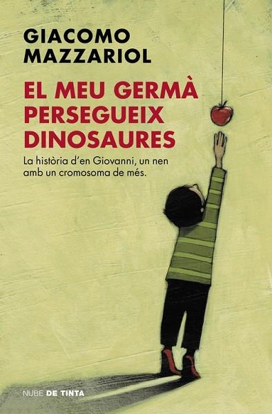 MEU GERMA PERSEGUEIX DINOSAURES, EL | 9788416588404 | MAZZARIOL, GIACOMO | Llibreria La Gralla | Llibreria online de Granollers