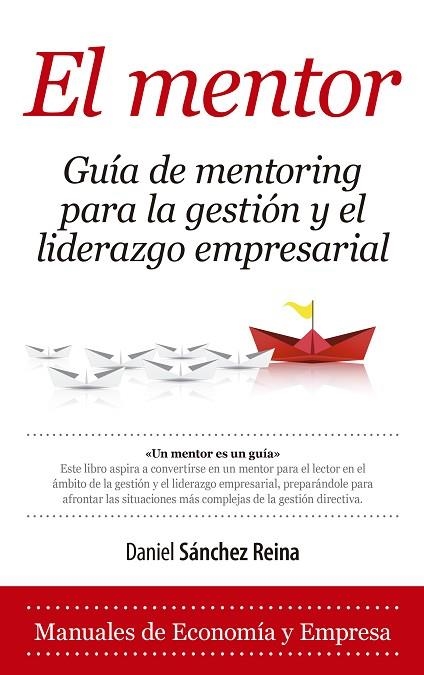 MENTOR, EL | 9788416776429 | SANCHEZ REINA, DANIEL | Llibreria La Gralla | Llibreria online de Granollers