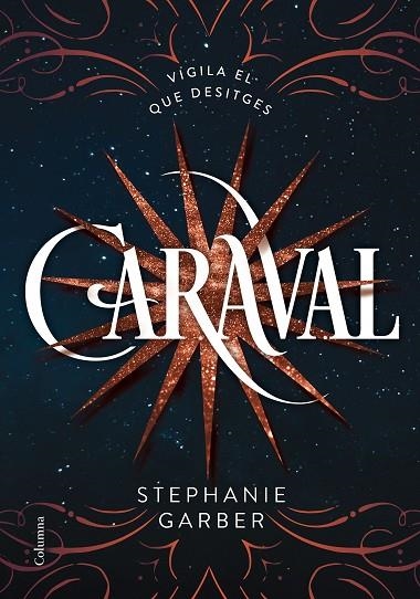 CARAVAL (CAT) | 9788466422093 | GARBER, STEPHANIE | Llibreria La Gralla | Llibreria online de Granollers