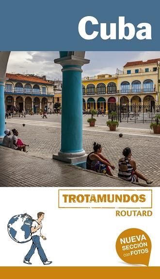 CUBA TROTAMUNDOS 2017 | 9788415501763 | GLOAGUEN, PHILIPPE | Llibreria La Gralla | Llibreria online de Granollers