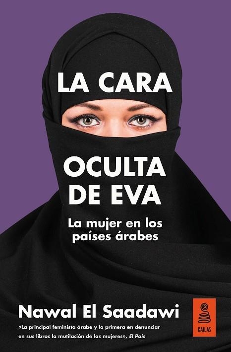 CARA OCULTA DE EVA, LA | 9788416523733 | EL SAADAWI, NAWAL | Llibreria La Gralla | Llibreria online de Granollers