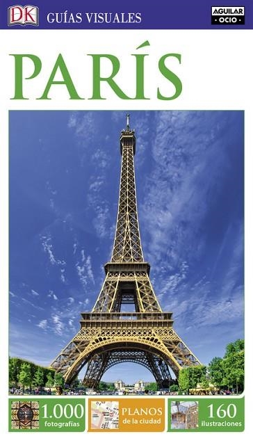 PARÍS (GUÍAS VISUALES 2017) | 9788403516410 | VARIOS AUTORES | Llibreria La Gralla | Llibreria online de Granollers