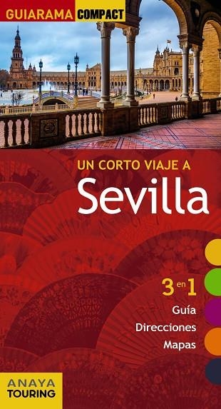 SEVILLA GUIARAMA COMPACT 2017 | 9788499359618 | MIQUÉLEZ DE MENDILUCE, EDURNE | Llibreria La Gralla | Llibreria online de Granollers