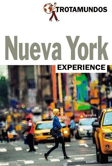 NUEVA YORK GUIA TROTAMUNDOS EXPERIENCE 2017 | 9788415501718 | GLOAGUEN, PHILIPPE | Llibreria La Gralla | Llibreria online de Granollers