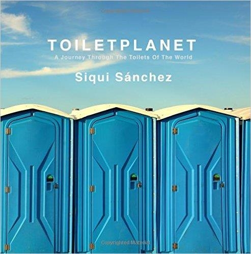 TOILETPLANET | 9788461780358 | SÁNCHEZ, SIQUI | Llibreria La Gralla | Llibreria online de Granollers