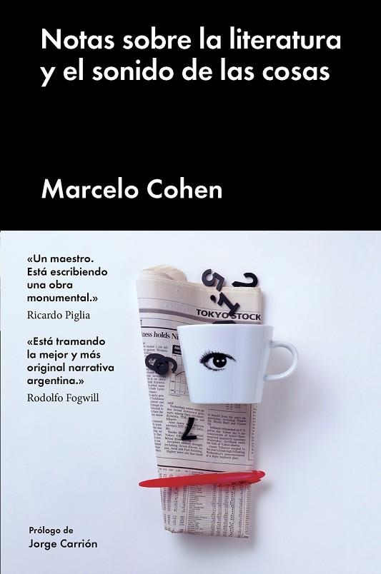 NOTAS SOBRE LA LITERATURA Y EL SONIDO DE LAS COSAS | 9788416665716 | COHEN, MARCELO | Llibreria La Gralla | Llibreria online de Granollers