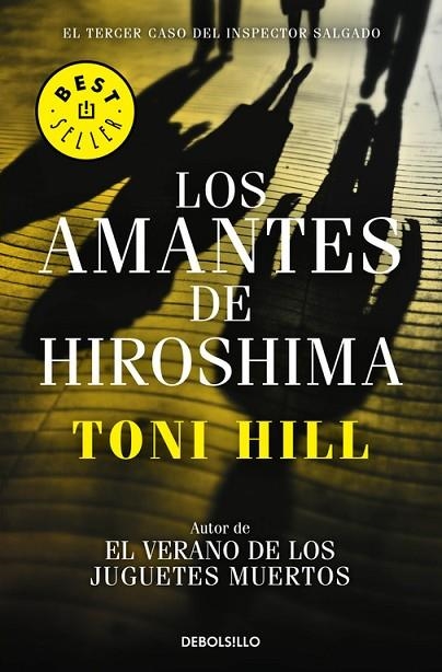 AMANTES DE HIROSHIMA, LOS (BOLSILLO)  | 9788466338875 | HILL, TONI | Llibreria La Gralla | Librería online de Granollers