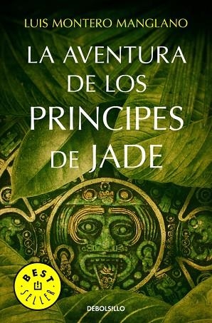 AVENTURA DE LOS PRÍNCIPES DE JADE, LA (BOLSILLO) | 9788490627778 | MONTERO MANGLANO, LUIS | Llibreria La Gralla | Llibreria online de Granollers