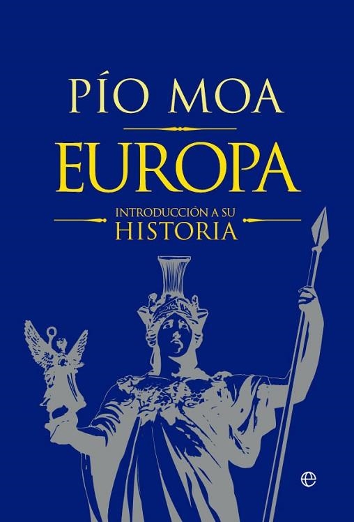 EUROPA | 9788490608449 | MOA, PÍO | Llibreria La Gralla | Librería online de Granollers